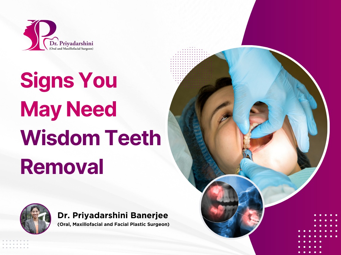 Signs You May Need Wisdom Teeth Removal