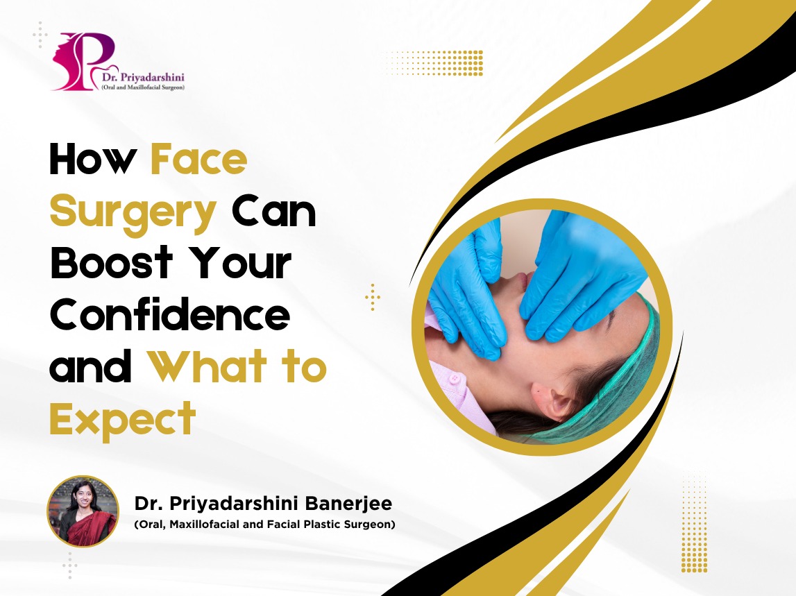 How Face Surgery Can Boost Your Confidence