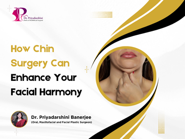 How Chin Surgery Can Enhance Your Facial Harmony